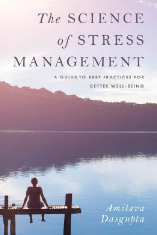 Kniha Science of Stress Management Amitava DasGupta