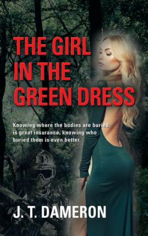 Kniha Girl in the Green Dress J T Dameron