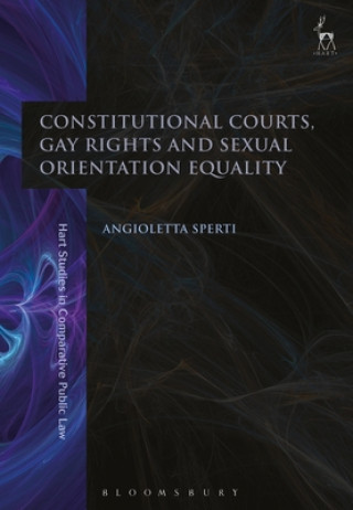 Βιβλίο Constitutional Courts, Gay Rights and Sexual Orientation Equality Angioletta Sperti