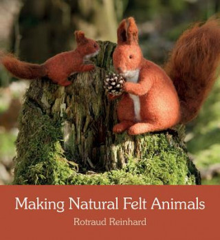 Book Making Natural Felt Animals Rotraud Reinhard
