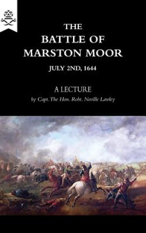 Книга Battle of Marston Moor ROBERT LAWLEY