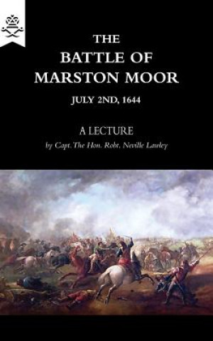 Kniha Battle of Marston Moor ROBERT LAWLEY