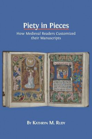 Buch Piety in Pieces KATHRYN M. RUDY