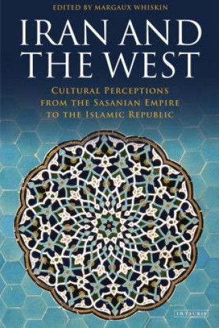 Knjiga Iran and the West WHISKIN MARGAUX  ED