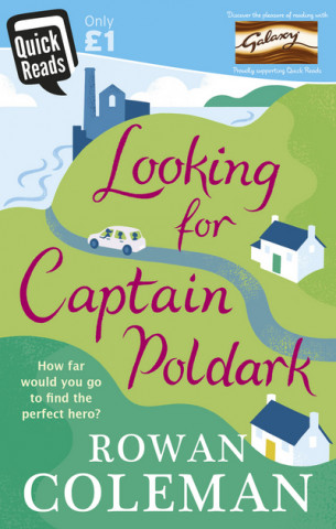 Könyv Looking for Captain Poldark Rowan Coleman