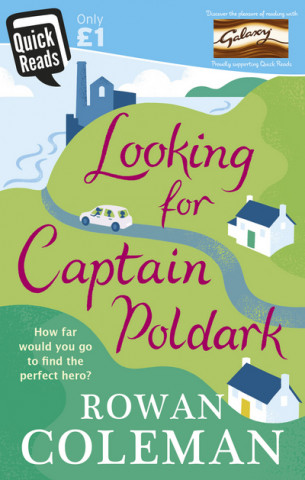 Knjiga Looking for Captain Poldark Rowan Coleman