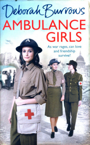 Kniha Ambulance Girls Deborah Burrows