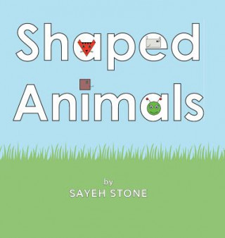 Buch SHAPED ANIMALS SAYEH STONE