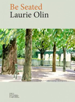 Книга Be Seated Laurie Olin