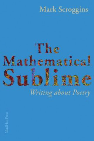 Kniha Mathematical Sublime MARK SCROGGINS