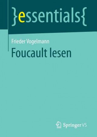 Книга Foucault lesen Frieder Vogelmann