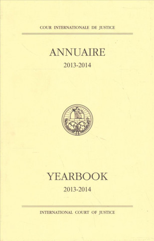 Kniha Yearbook of the International Court of Justice 2013-2014 International Court of Justice