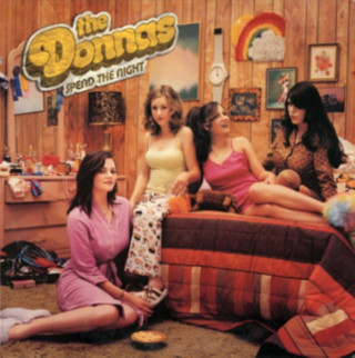 Audio Spend The Night (Expanded Edition) The Donnas