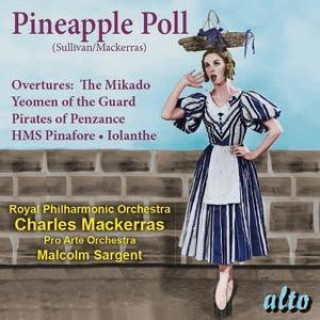 Audio Pineapple Poll/Ouvertüren (arr.Charles Mackerras Malcolm/Pro Arte Orchestra Sargent