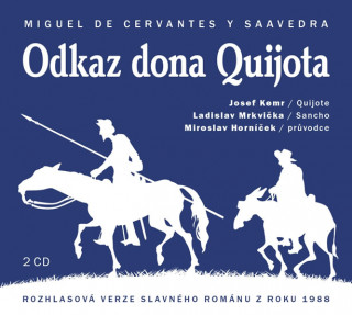 Hanganyagok Odkaz dona Quijota de Cervantes Miguel