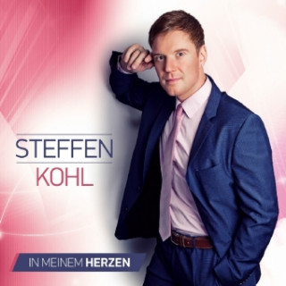 Audio In meinem Herzen Steffen Kohl