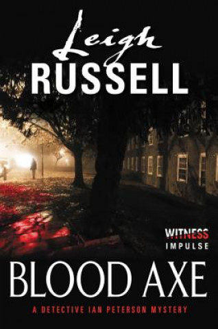 Kniha Blood Axe: A Detective Ian Peterson Mystery Leigh Russell