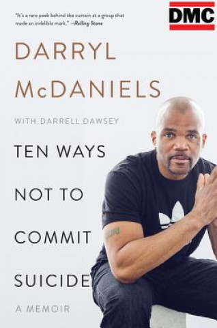Kniha Ten Ways Not to Commit Suicide Darryl "Dmc" McDaniels