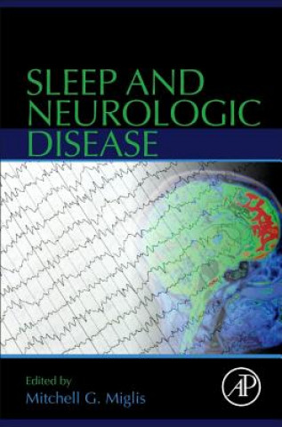 Kniha Sleep and Neurologic Disease Mitchell Miglis