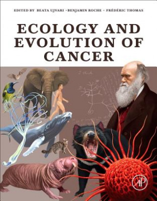 Könyv Ecology and Evolution of Cancer Beata Ujvari