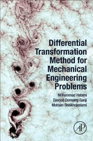 Βιβλίο Differential Transformation Method for Mechanical Engineering Problems Mohammad Hatami