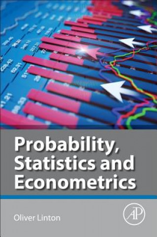 Kniha Probability, Statistics and Econometrics Oliver Linton