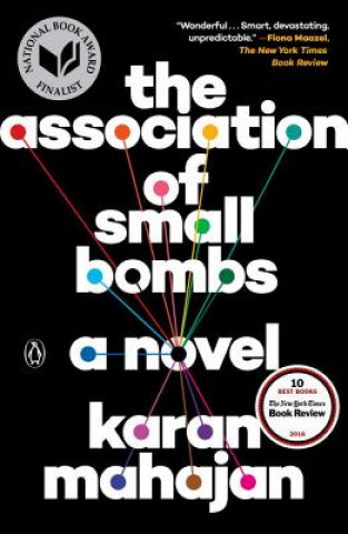Книга Association of Small Bombs Karan Mahajan