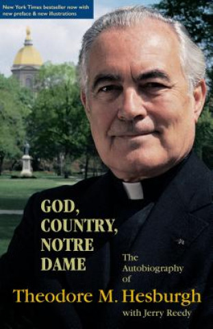 Książka God, Country, Notre Dame Theodore M. Hesburgh