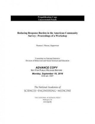 Книга Reducing Response Burden in the American Community Survey: Proceedings of a Workshop Steering Committee for Workshop on Respo