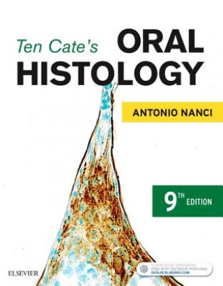 Kniha Ten Cate's Oral Histology Antonio Nanci