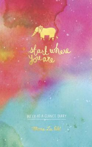 Kalendář/Diář Start Where You Are Week-at-a-Glance Diary Meera Lee Patel