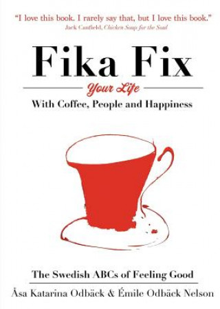 Kniha Fike Fix Your Life Asa Katarina Odback