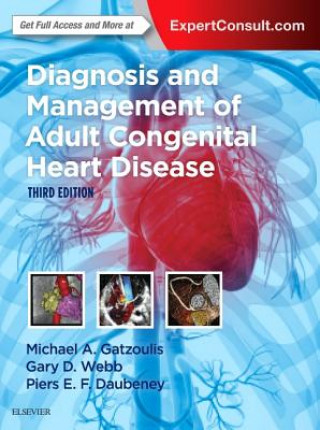 Carte Diagnosis and Management of Adult Congenital Heart Disease Michael A. Gatzoulis