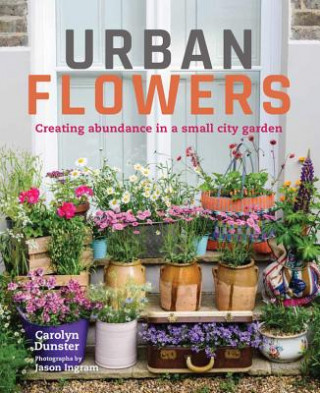 Buch Urban Flowers Carolyn Dunster