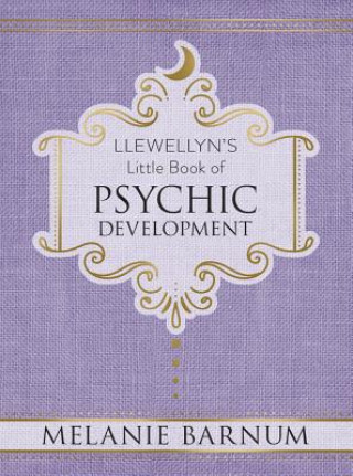 Carte Llewellyn's Little Book of Psychic Development Melanie Barnum