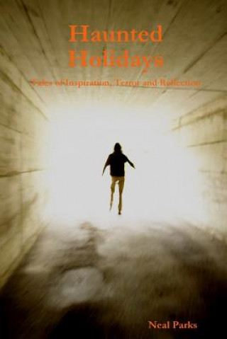 Knjiga HAUNTED HOLIDAYS Neal Parks