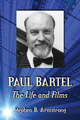 Knjiga Paul Bartel Stephen B. Armstrong