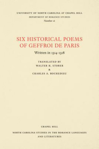 Kniha Six Historical Poems of Geffroi de Paris Geffroi De Paris