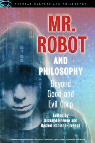 Könyv Mr. Robot and Philosophy Richard Greene