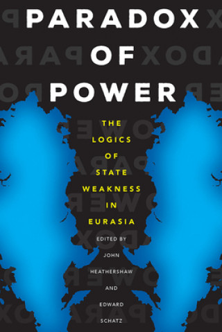 Carte Paradox of Power John Heathershaw