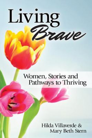 Buch LIVING BRAVE Hilda Villaverde