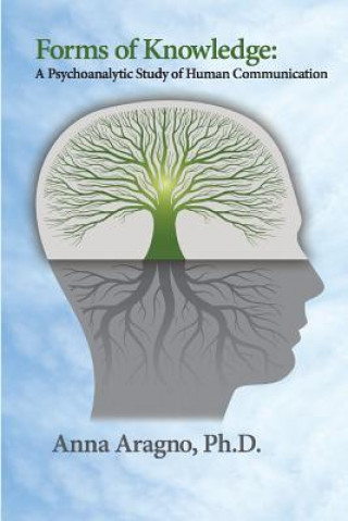Knjiga Forms of Knowledge PhD Anna Aragno