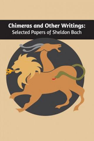 Kniha Chimeras and other writings Sheldon Bach