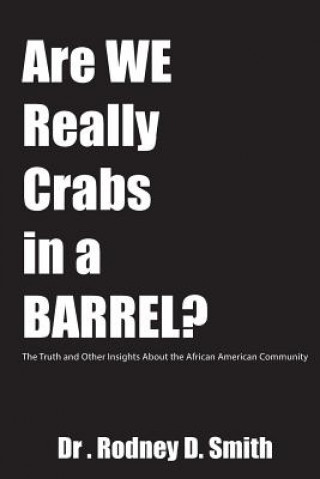 Carte ARE WE REALLY CRABS IN A BARRE Rodney D Smith