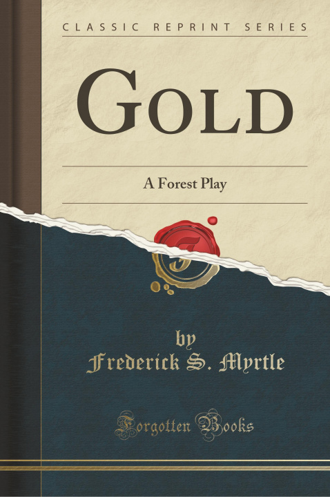 Boek Gold Frederick S. Myrtle