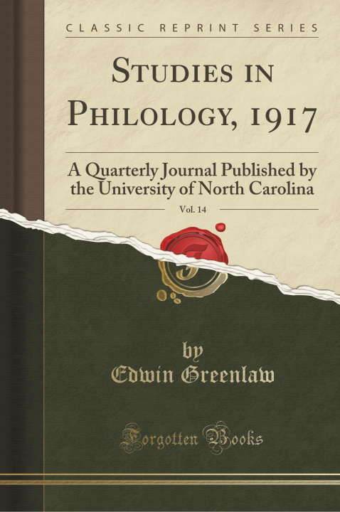 Kniha Studies in Philology, 1917, Vol. 14 Edwin Greenlaw