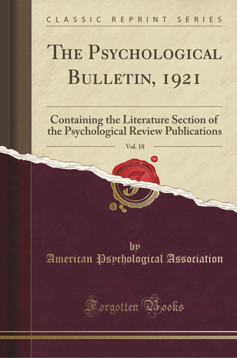 Carte The Psychological Bulletin, 1921, Vol. 18 American Psychological Association