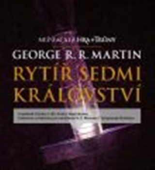 Audio Rytíř Sedmi království George R.R. Martin