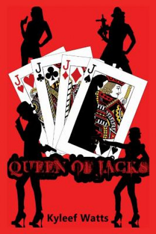 Libro Queen of Jacks Kyleef Watts