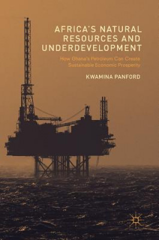 Carte Africa's Natural Resources and Underdevelopment Kwamina Panford